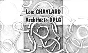 Loic CHAYLARD - Architecte DPLG à votre service